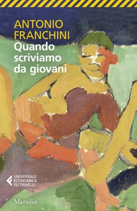 Quando scriviamo da giovani - Librerie.coop