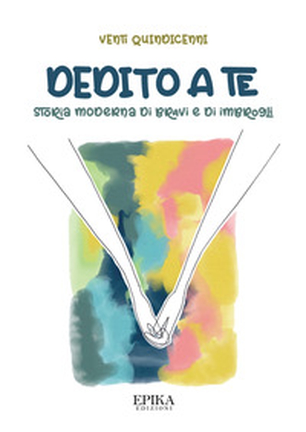 Dedito a te - Librerie.coop Dedito a te - Librerie.coop