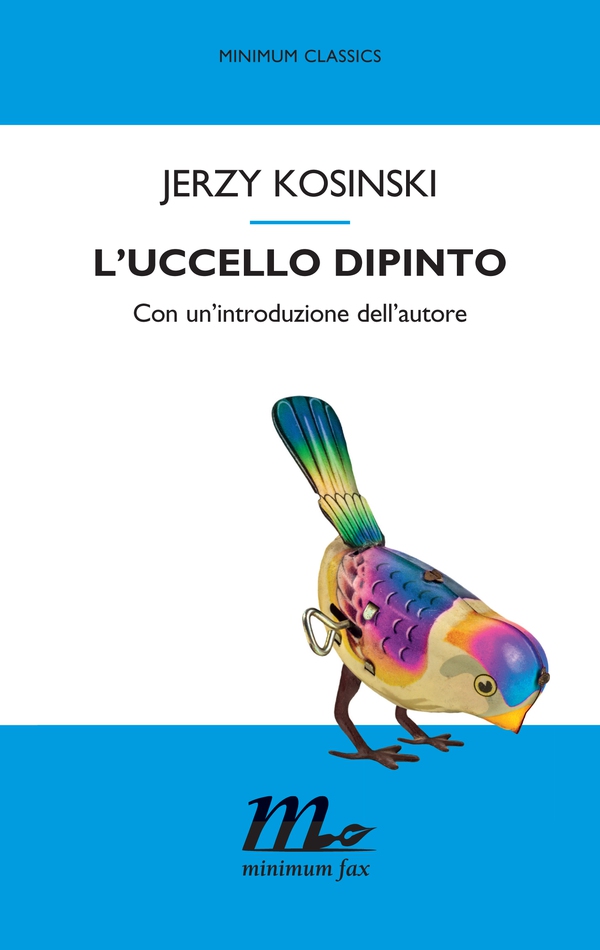 L'uccello dipinto - Librerie.coop L'uccello dipinto - Librerie.coop