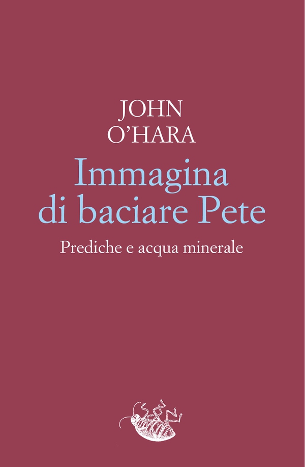 Immagina di baciare Pete - Librerie.coop Immagina di baciare Pete - Librerie.coop
