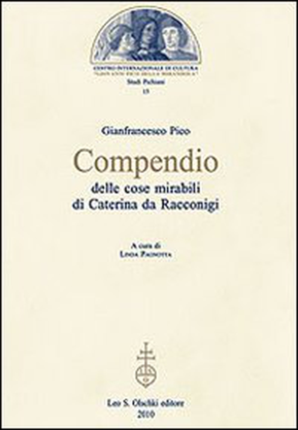 Compendio delle cose mirabili di Caterina da Racconigi - Librerie.coop Compendio delle cose mirabili di Caterina da Racconigi - Librerie.coop