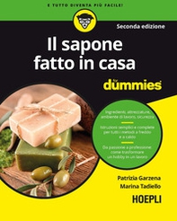 Il sapone fatto in casa for dummies - Librerie.coop Il sapone fatto in casa for dummies - Librerie.coop