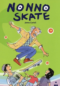 Nonno Skate - Librerie.coop