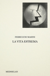 La vita estrema - Librerie.coop