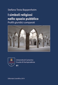 I simboli religiosi nello spazio pubblico. Profili giuridici comparati - Librerie.coop