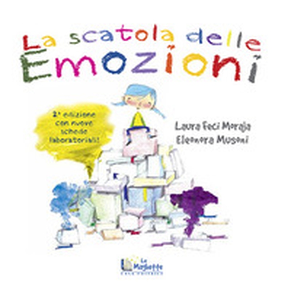 La scatola delle emozioni - Librerie.coop La scatola delle emozioni - Librerie.coop