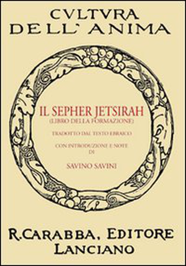 Il Sepher Jetsirah. Libro della formazione - Librerie.coop Il Sepher Jetsirah. Libro della formazione - Librerie.coop