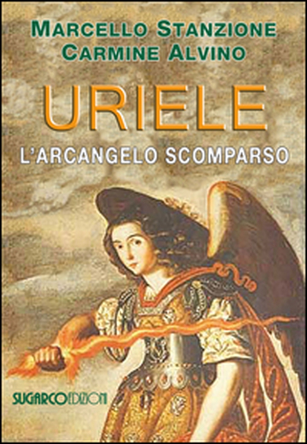 Uriele, l'arcangelo scomparso - Librerie.coop Uriele, l'arcangelo scomparso - Librerie.coop