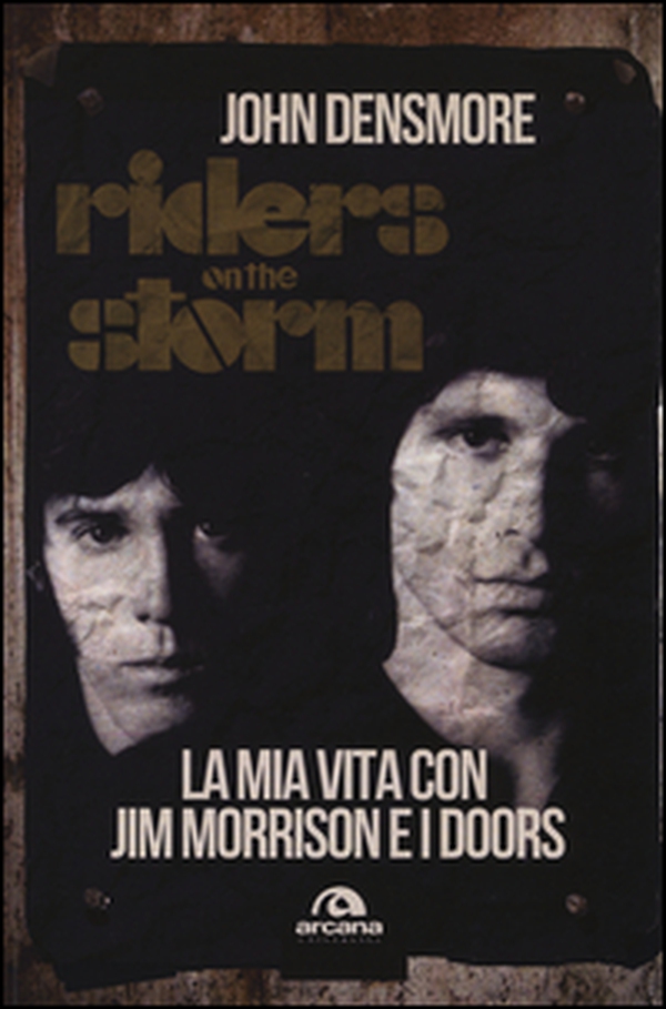 Riders on the storm. La mia vita con Jim Morrison e i Doors - Librerie.coop Riders on the storm. La mia vita con Jim Morrison e i Doors - Librerie.coop