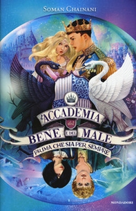 Prima che sia per sempre. L'accademia del bene e del male - Vol. 5 - Librerie.coop