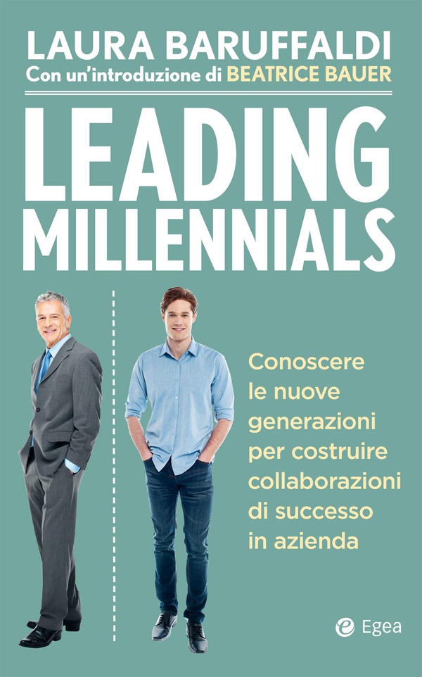 Leading Millennials - Librerie.coop Leading Millennials - Librerie.coop