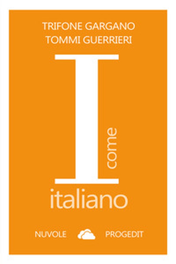 I come italiano - Librerie.coop I come italiano - Librerie.coop