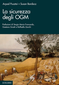La sicurezza degli OGM - Librerie.coop