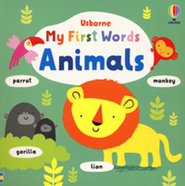My first words. Animals - Librerie.coop My first words. Animals - Librerie.coop