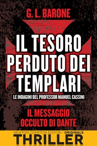 Il tesoro perduto dei templari. Il messaggio occulto di Dante - Librerie.coop Il tesoro perduto dei templari. Il messaggio occulto di Dante - Librerie.coop