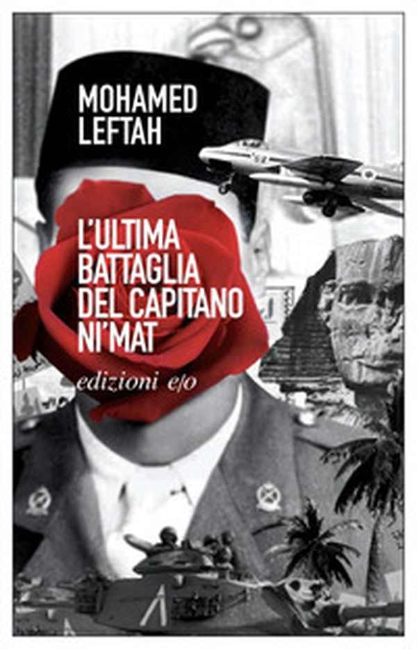 L'ultima battaglia del capitano Ni'mat - Librerie.coop L'ultima battaglia del capitano Ni'mat - Librerie.coop