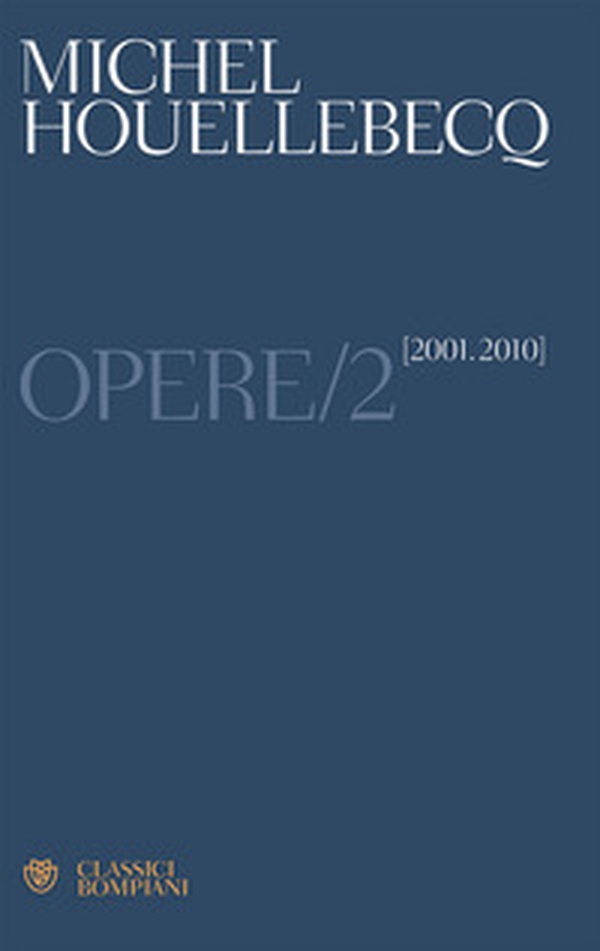 Opere - Vol. 2 - Librerie.coop Opere - Vol. 2 - Librerie.coop