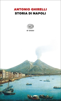 Storia di Napoli - Librerie.coop Storia di Napoli - Librerie.coop