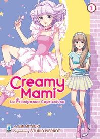 Creamy mami. La principessa capricciosa - Vol. 1 - Librerie.coop Creamy mami. La principessa capricciosa - Vol. 1 - Librerie.coop