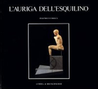 L'auriga dell'Esquilino - Librerie.coop