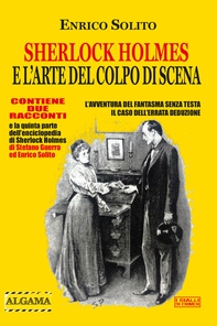 Sherlock Holmes e l'arte del colpo di scena - Librerie.coop Sherlock Holmes e l'arte del colpo di scena - Librerie.coop
