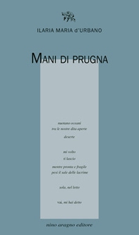 Mani di prugna - Librerie.coop