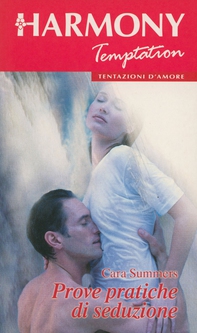 Prove pratiche di seduzione - Librerie.coop Prove pratiche di seduzione - Librerie.coop