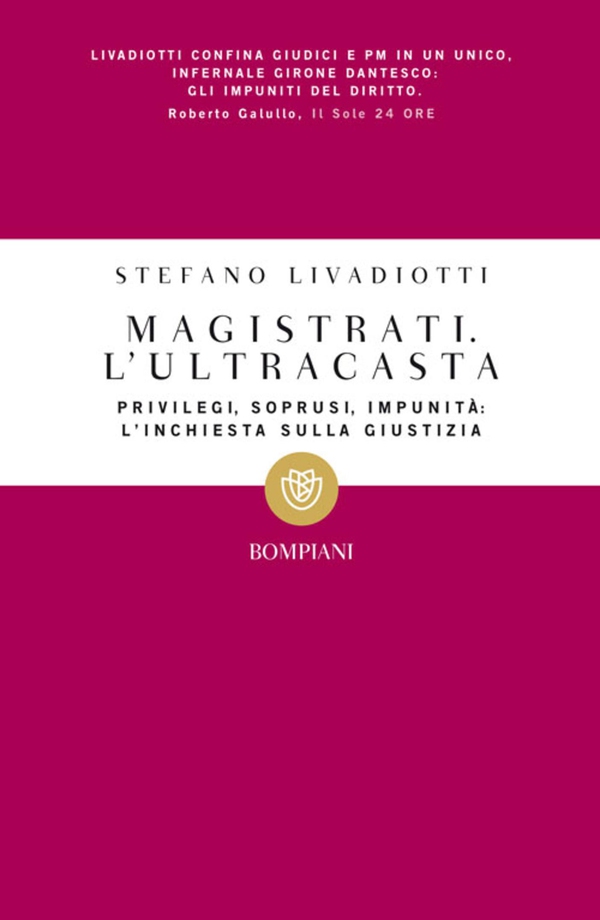 Magistrati. L'ultracasta - Librerie.coop Magistrati. L'ultracasta - Librerie.coop
