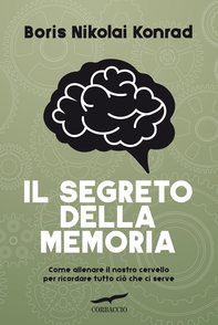 Il segreto della memoria - Librerie.coop