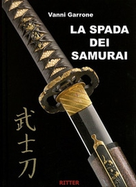 La spada dei samurai - Librerie.coop