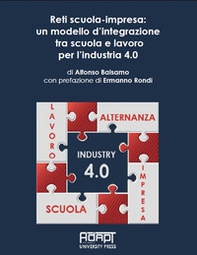 Reti scuola-impresa: un modello d'integrazione tra scuola e lavoro per l'industria 4.0 - Librerie.coop