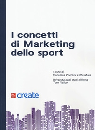 I concetti di marketing dello sport - Librerie.coop