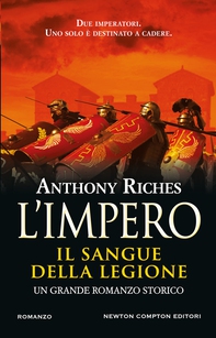 L'impero. Il sangue della legione - Librerie.coop