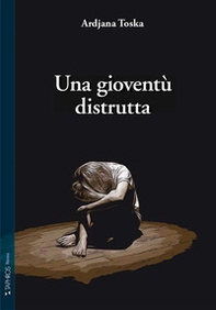 Una gioventù distrutta - Librerie.coop