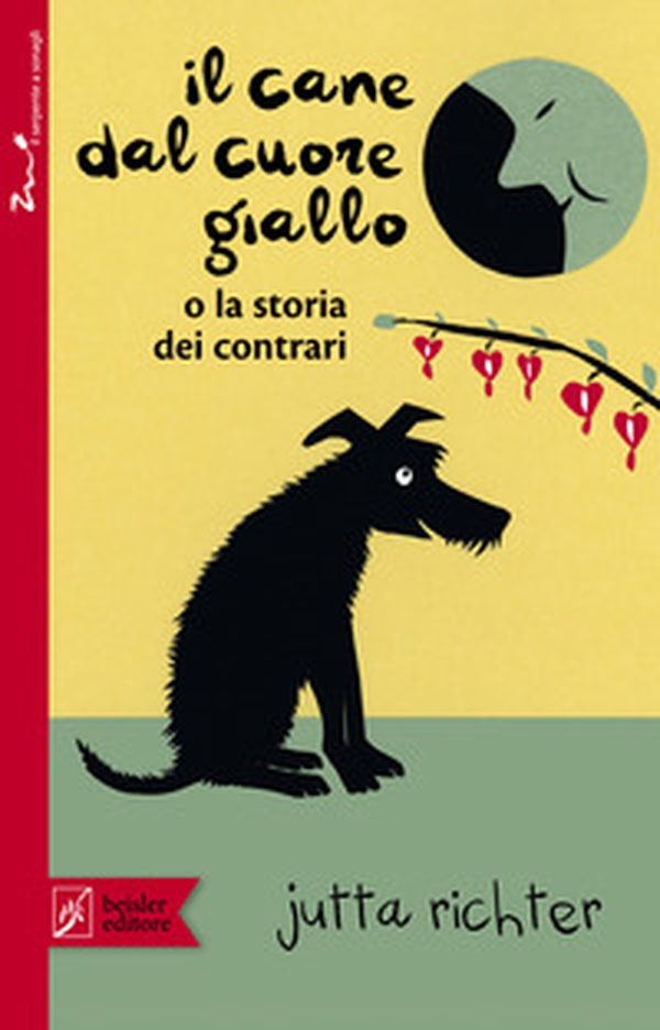 Il cane dal cuore giallo o la storia dei contrari - Librerie.coop Il cane dal cuore giallo o la storia dei contrari - Librerie.coop
