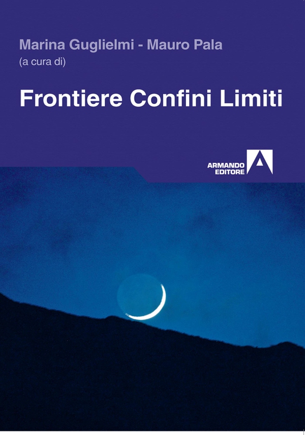 Frontiere confini limiti - Librerie.coop