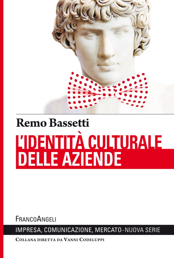 L'identità culturale delle aziende - Librerie.coop L'identità culturale delle aziende - Librerie.coop