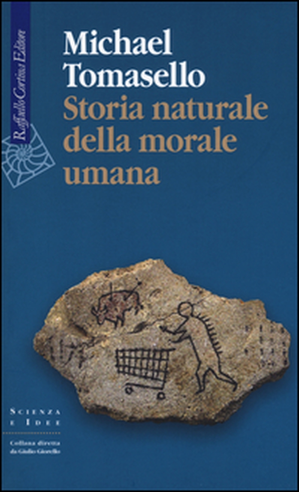 Storia naturale della morale umana - Librerie.coop Storia naturale della morale umana - Librerie.coop