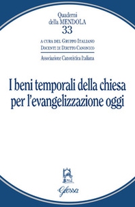 I beni temporali della Chiesa per l'evangelizzazione oggi - Librerie.coop
