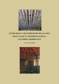 Studio delle caratteristiche dei salami e delle salsicce tradizionali della salumeria meridionale - Librerie.coop