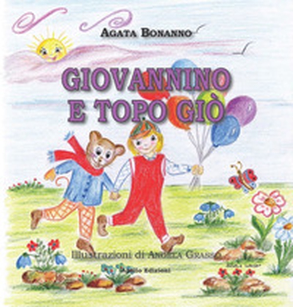 Giovannino e Topo Giò - Librerie.coop Giovannino e Topo Giò - Librerie.coop