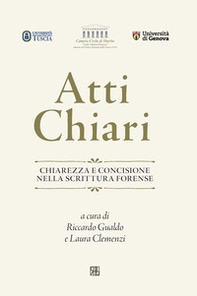 Atti chiari. Chiarezza e concisione nella scrittura forense - Librerie.coop