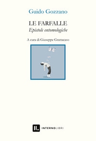Le farfalle. Epistole entomologiche - Librerie.coop