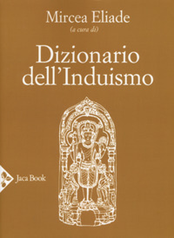 Dizionario dell'induismo - Librerie.coop Dizionario dell'induismo - Librerie.coop