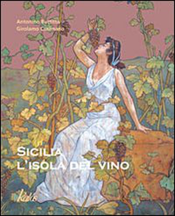 Sicilia. L'isola del vino. Ediz. italiana e inglese - Librerie.coop Sicilia. L'isola del vino. Ediz. italiana e inglese - Librerie.coop