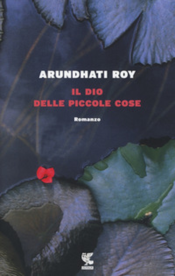 Il dio delle piccole cose - Librerie.coop Il dio delle piccole cose - Librerie.coop
