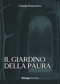 Il giardino della paura - Librerie.coop