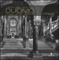 C'era una volta il duomo. Ediz. italiana e inglese - Librerie.coop C'era una volta il duomo. Ediz. italiana e inglese - Librerie.coop