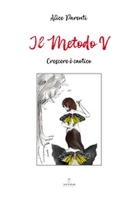 Il metodo V. Crescere è caotico - Librerie.coop