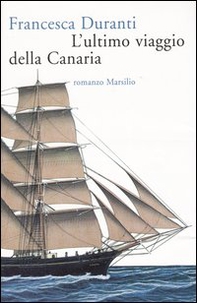 L'ultimo viaggio della Canaria - Librerie.coop